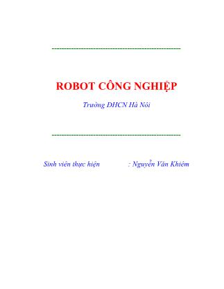 Bài tập lớn Robot công nghiệp - Nguyễn Văn Khiêm