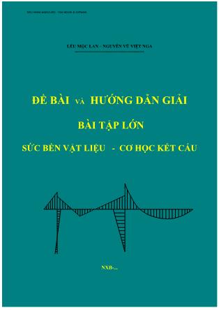 Bài tập lớn Sức bền vật liệu-Cơ học kết cấu