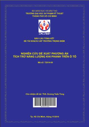 Báo cáo Nghiên cứu đề xuất phương án tích trữ năng lượng khi phanh trên ô tô (Phần 1)