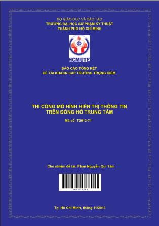 Báo cáo Thi công mô hình hiển thị thông tin trên ðồng hồ trung tâm (Phần 1)