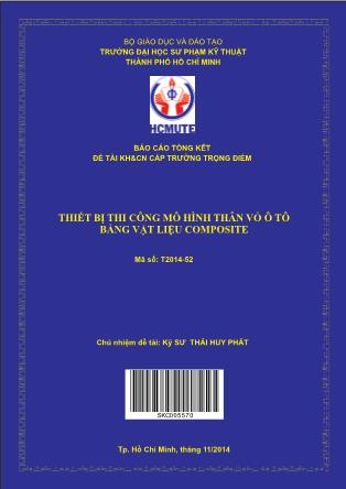 Báo cáo Thiết bị thi công mô hình thân vỏ ô tô bằng vật liệu composite (Phần 1)