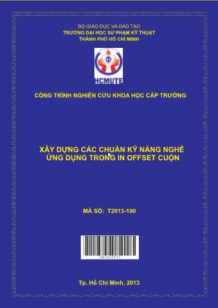 Báo cáo Xây dựng các chuẩn kỹ năng nghề ứng dụng trong in offset cuộn (Phần 1)