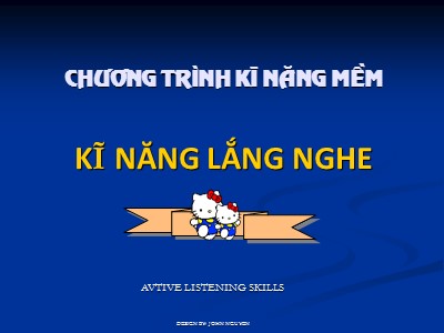 Chương trình kỹ năng mềm: Kĩ năng lắng nghe