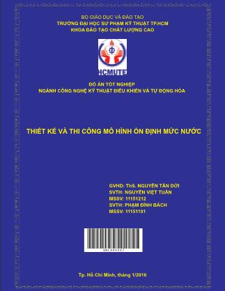 Đồ án Thiết kế và thi công mô hình ổn định mức nước (Phần 1)