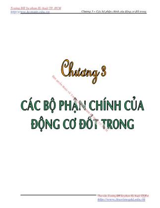 Giáo trình Nguyên lý kết cấu của động cơ đốt trong - Chương 3: Các bộ phận chính của động cơ đốt trong