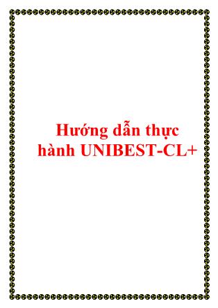 Hướng dẫn thực hành UNIBEST-CL+ - Nghiêm Tiến Lam