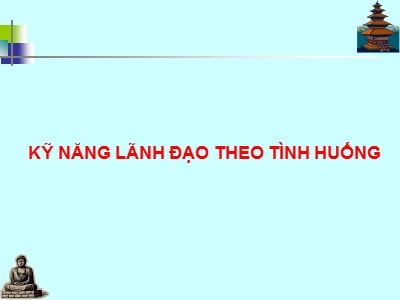 Kỹ năng lãnh đạo theo tình huống