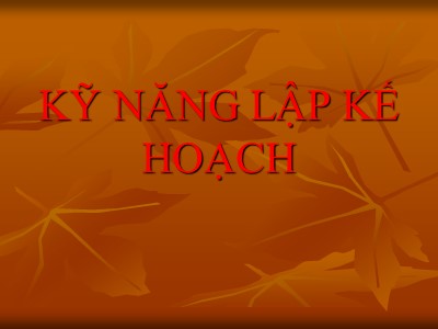 Kỹ năng lập kế hoạch (Bản mới)
