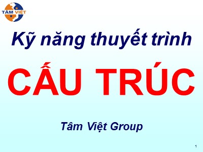 Kỹ năng thuyết trình: Cấu trúc