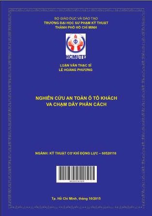 Luận văn Nghiên cứu an toàn ô tô khách va chạm dãy phân cách (Phần 1)