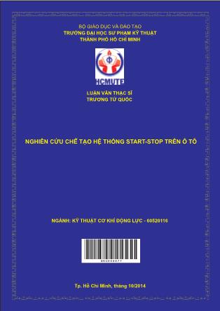 Luận văn Nghiên cứu chế tạo hệ thống Start-Stop trên ô tô (Phần 1)