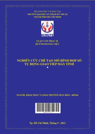 Luận văn Nghiên cứu chế tạo mô hình hộp số tự động giao tiếp máy tính (Phần 1)