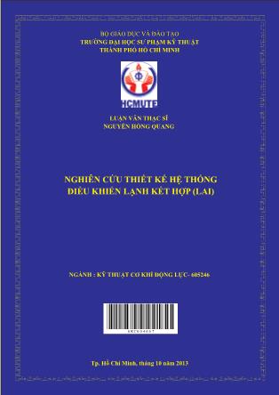 Luận văn Nghiên cứu thiết kế hệ thống điều khiển lạnh kết hợp (LAI) (Phần 1)