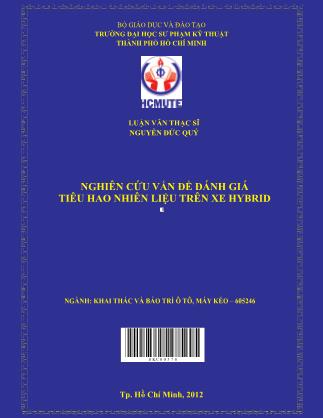 Luận văn Nghiên cứu vấn đề đánh giá tiêu hao nhiên liệu trên xe Hybrid (Phần 1)