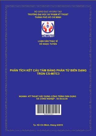 Luận văn Phân tích kết cấu tấm bằng phần tử biến dạng trơn CS – MITC3 (Phần 1)