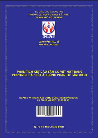 Luận văn Phân tích kết cấu tấm có vết nứt bằng phương pháp nút ảo dùng phần tử tấm MITC4 (Phần 1)