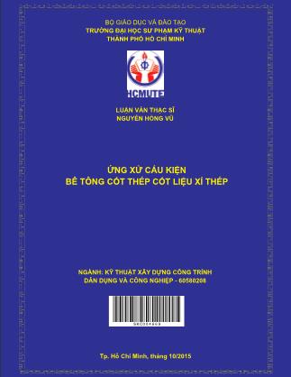 Luận văn Ứng xử cấu kiện bê tông cốt thép cốt liệu xỉ thép (Phần 1)