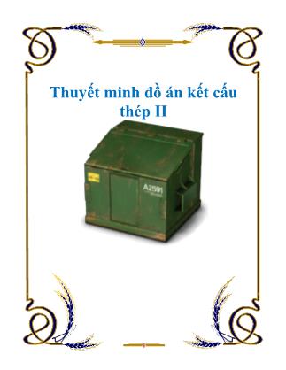 Thuyết minh Đồ án kết cấu thép II