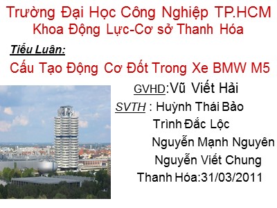Tiểu luận Cấu tạo động cơ đốt trong xe BMW M5