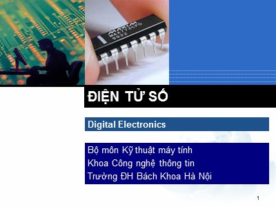 Bài giảng Điện tử số (Digital Electronics) - Nguyễn Thành Kiên