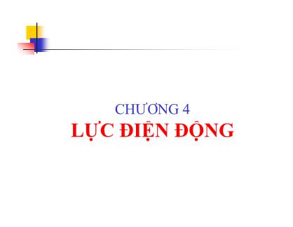 Bài giảng Khí cụ điện - Chương 4: Lực điện động