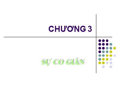 Bài giảng Kinh tế học - Chương 3: Sự co giãn - TS. Trần Văn Hoà