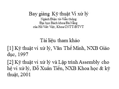 Bài giảng Kỹ thuật Vi xử lý - Chương 3: Vi xử lý 8088-Intel