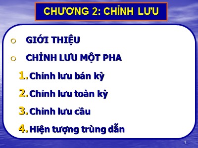 Bài giảng Linh kiện điện tử công suất - Chương 2: Chỉnh lưu - Phần 1: Chỉnh lưu 1 pha