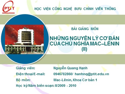 Bài giảng Những nguyên lý cơ bản của chủ nghĩa Mac–Lênin (II) - Chương 4: Học thuyết giá trị -Nguyễn Quang Hạnh