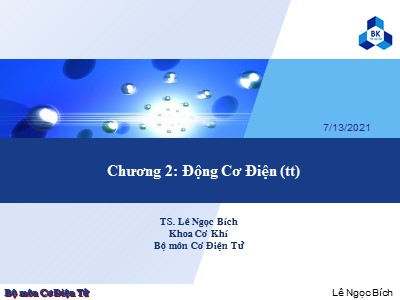 Bài giảng Trang bị điện-Điện tử - Chương 2: Động cơ điện -TS. Lê Ngọc Bích (Phần 2)