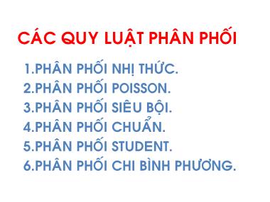 Bài giảng Xác suất căn bản: Các quy luật phân phối