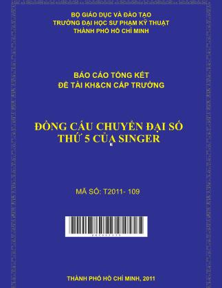 Báo cáo Đồng cấu chuyển đại số thứ 5 của singer (Phần 1)