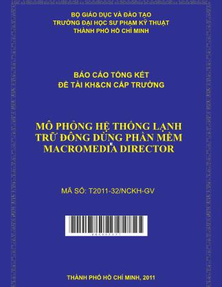 Báo cáo Mô phỏng hệ thống lạnh trữ đông dùng phần mềm Macromedia Director (Phần 1)