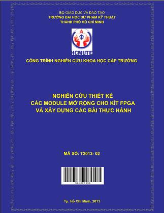 Báo cáo Nghiên cứu thiết kế các module mở rộng cho kít FPGA và xây dựng các bài thực hành (Phần 1)
