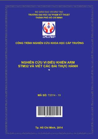 Báo cáo Nghiên cứu vi điều khiển ARM STM32 và viết các bài thực hành (Phần 1)
