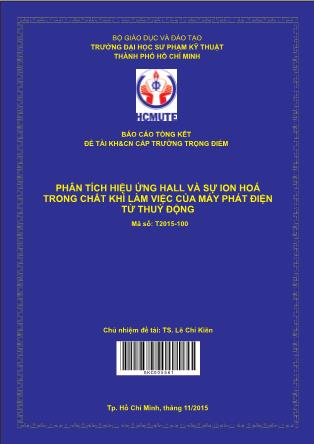 Báo cáo Phân tích hiệu ứng hall và sự ion hoá trong chất khí làm việc của máy phát ðiện từ thuỷ động (Phần 1)