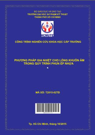 Báo cáo Phương pháp gia nhiệt cho lòng khuôn âm trong quy trình phun ép nhựa (Phần 1)