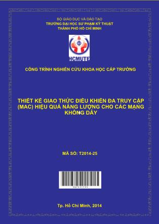 Báo cáo Thiết kế giao thức ðiều khiển ða truy cập (MAC) hiệu quả năng lượng cho các mạng không dây (Phần 1)