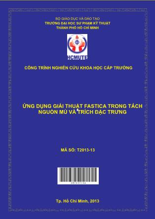 Báo cáo Ứng dụng giải thuật fastica trong tách nguồn mù và trích đặc trưng (Phần 1)