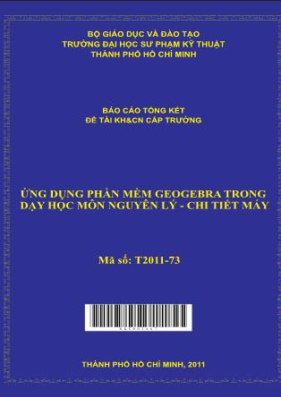 Báo cáo Ứng dụng phần mềm geogebra trong dạy học môn nguyên lý - Chi tiết máy (Phần 1)