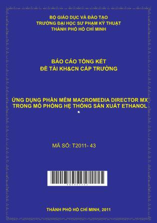 Báo cáo Ứng dụng phần mềm Macromedia Director MX trong mô phỏng hệ thống sản xuất ethanol (Phần 1)