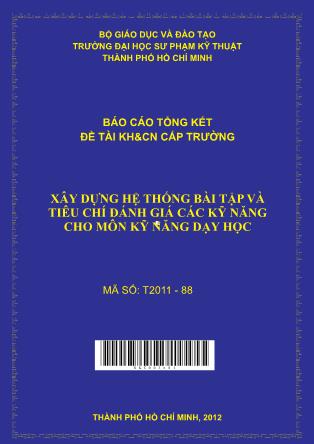 Báo cáo Xây dựng hệ thống bài tập và tiêu chí đánh giá các kỹ năng cho môn kỹ năng dạy học (Phần 1)