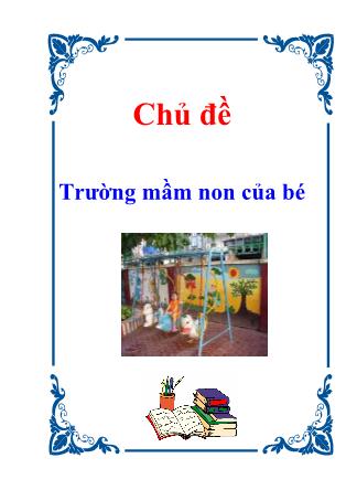 Chủ đề Trường mầm non của bé