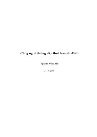 Công nghệ đường dây thuê bao số xDSL - Nghiêm Xuân Anh
