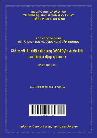 Đề tài Chế tạo vật liệu nhiệt phát quang CaSO4:Dy3+ và xác định các thông số động học của nó (Phần 1)