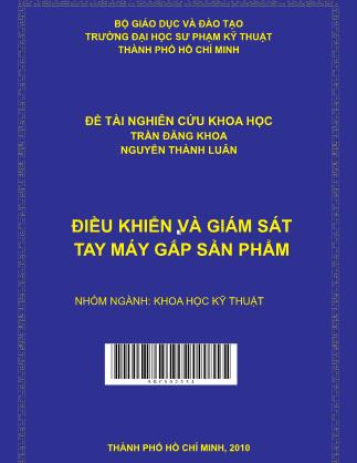 Đề tài Điều khiển và giám sát tay máy gắp sản phẩm (Phần 1)