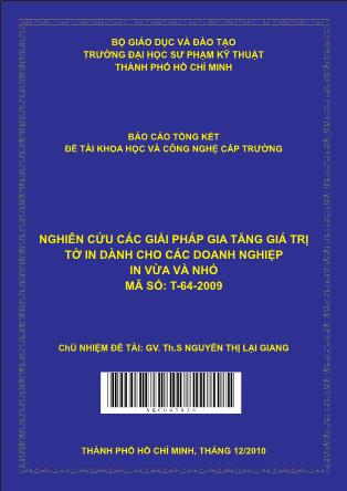 Đề tài Nghiên cứu các giải pháp gia tăng giá trị tờ in dành cho các doanh nghiệp in vừa và nhỏ (Phần 1)