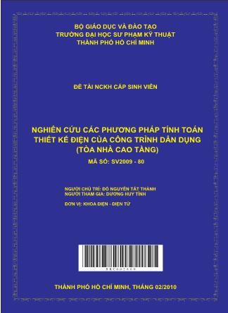 Đề tài Nghiên cứu các phương pháp tính toán thiết kế điện của công trình dân dụng (tòa nhà cao tầng) (Phần 1)