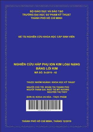 Đề tài Nghiên cứu hấp phụ ion kim loại nặng bằng lõi kim (Phần 1)