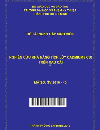 Đề tài Nghiên cứu khả năng tích lũy Cadmium (CD) trên rau cải (Phần 1)